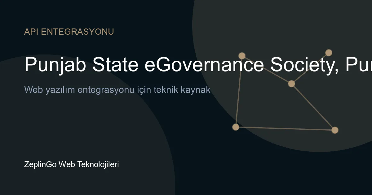 Punjab eDistrict Punjab API entegrasyonu ile dijital belge yönetimi