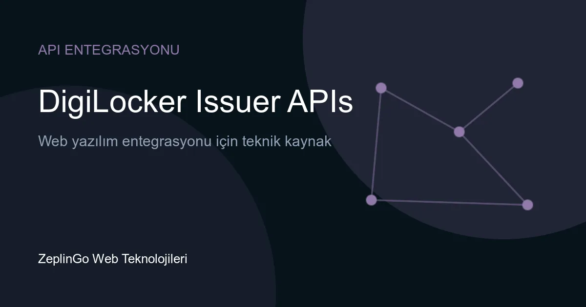 DigiLocker Issuer APIs entegrasyonu