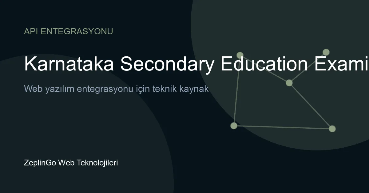 Karnataka Secondary Education Examination Board API entegrasyonu