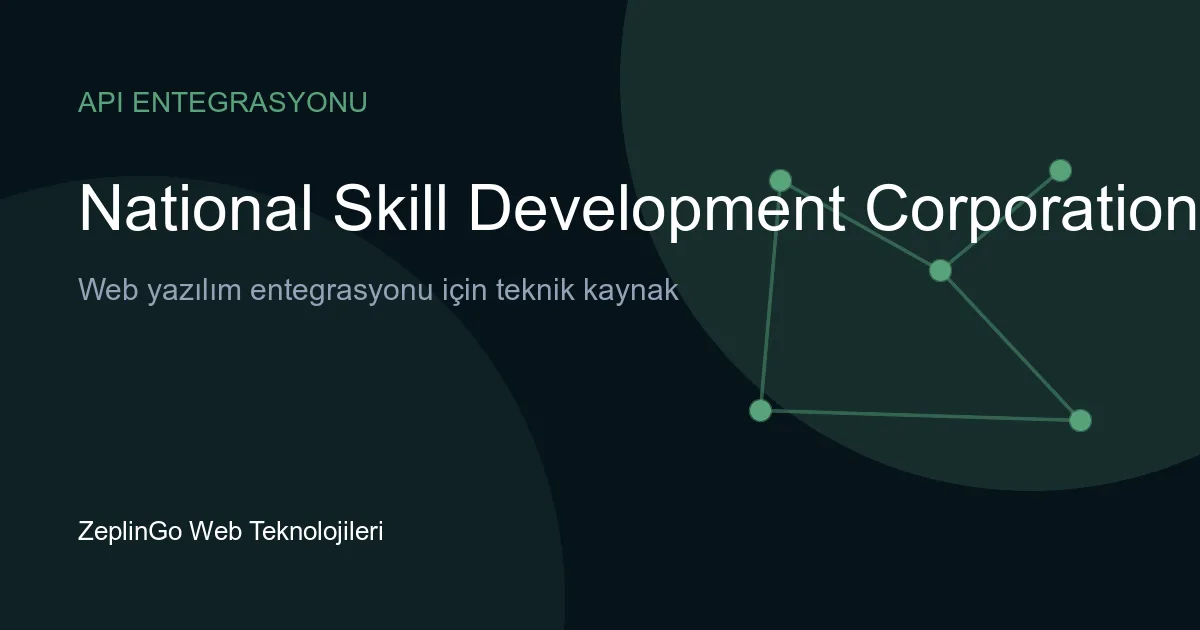 NSDC API entegrasyonu ile dijital beceri sertifikası doğrulama