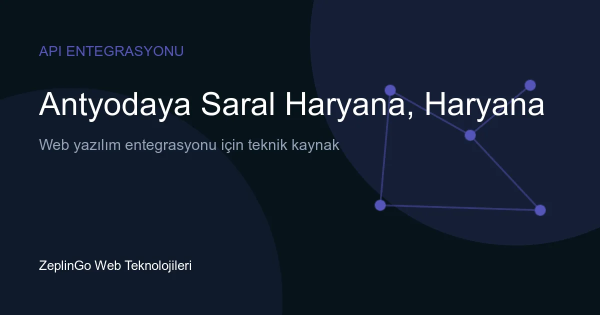 Antyodaya Saral Haryana API entegrasyonu ve dijital hükümet hizmetleri