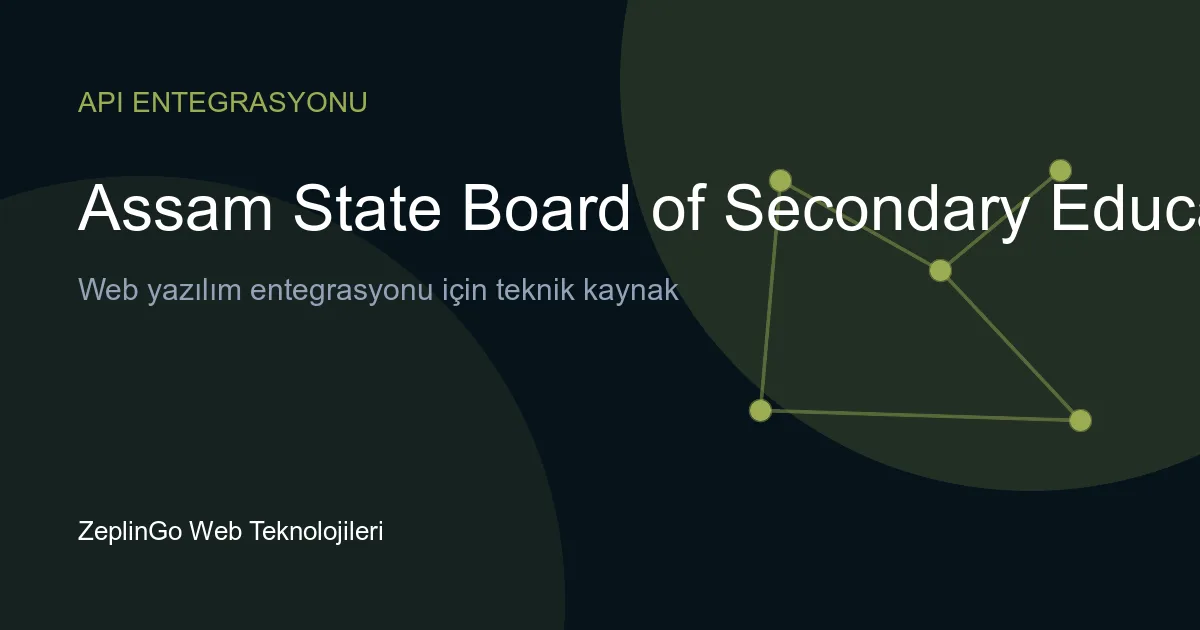 Assam State Board of Secondary Education API entegrasyonu ile DigiLocker üzerinden sonuç erişimi