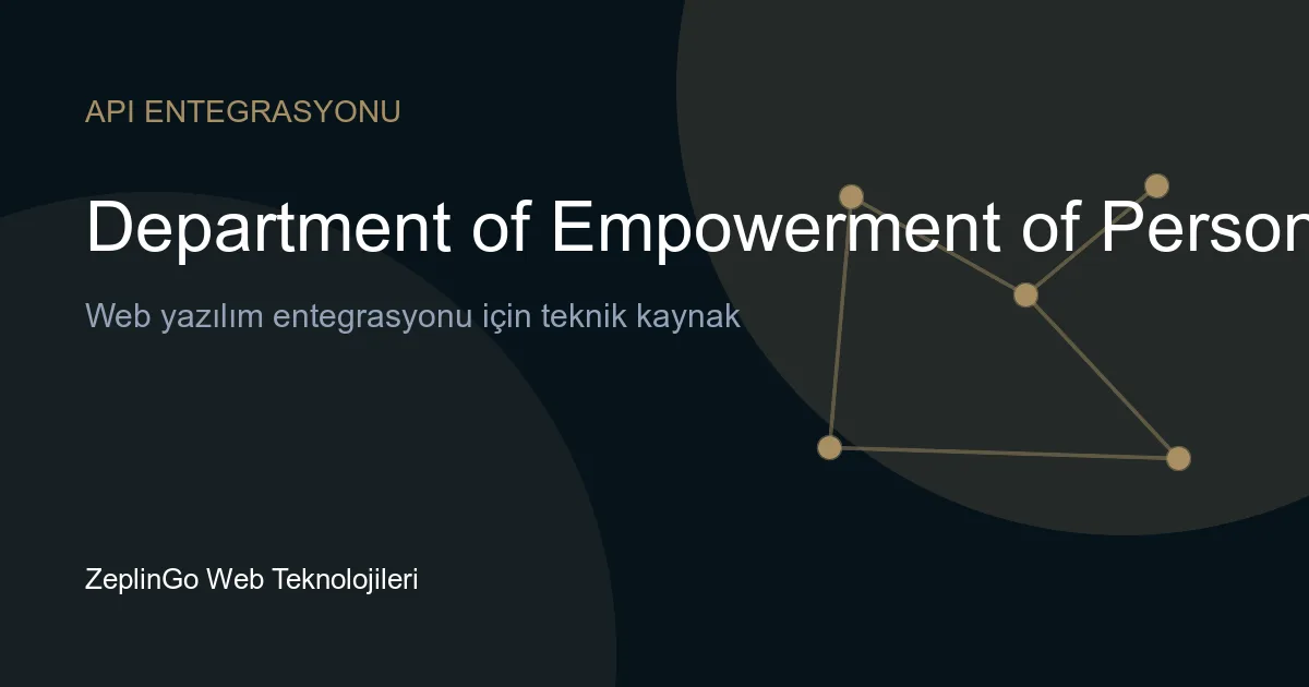 Department of Empowerment of Persons with Disabilities API entegrasyonu görseli