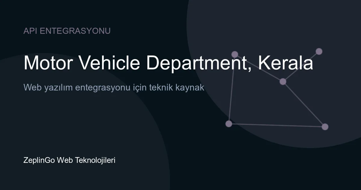Kerala Motor Vehicle Department API entegrasyonu