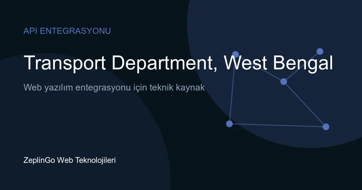 Transport Department, West Bengal API entegrasyonu ile DigiLocker belge doğrulama