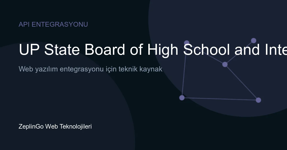 UP Board sonuç API entegrasyonu ile DigiLocker üzerinden sınav sonuçlarına erişim