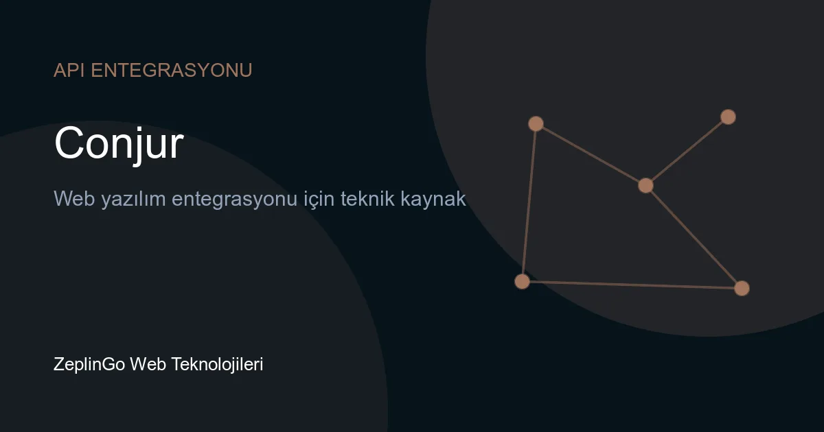 Conjur API entegrasyonu ve gizli yönetimi