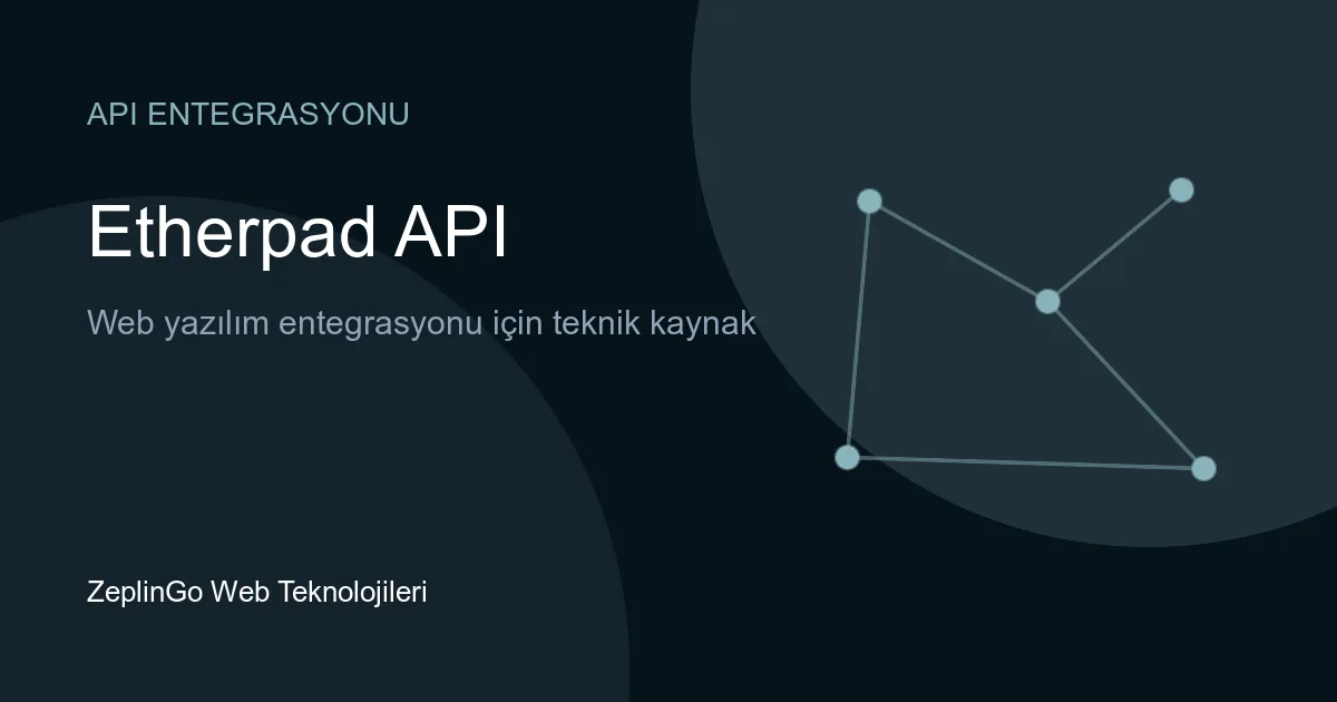 Etherpad API ile gerçek zamanlı işbirlikçi düzenleme