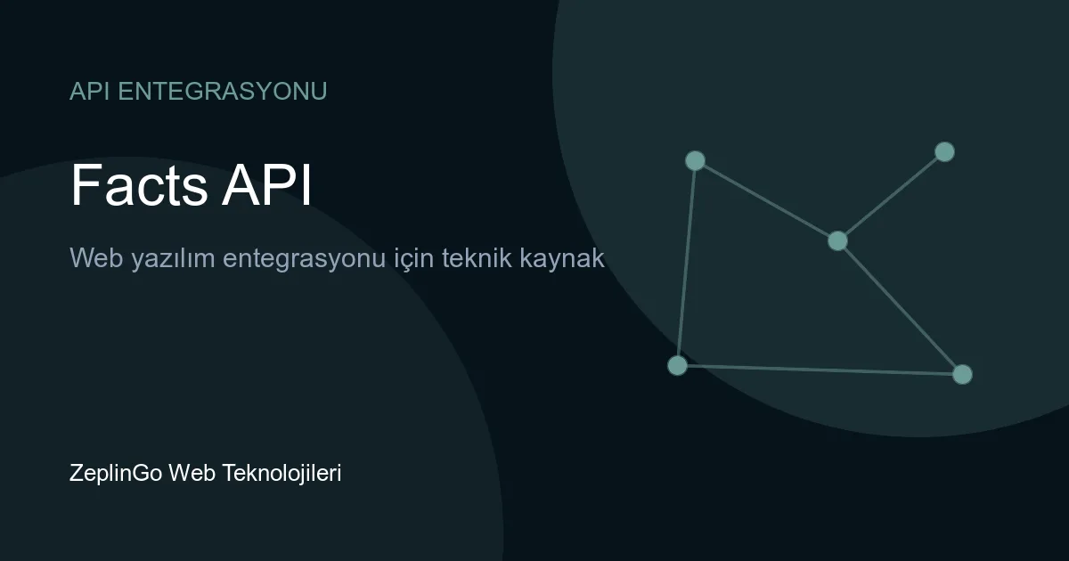 Facts API ile rastgele gerçekler ve tarihsel bilgiler sunan REST API entegrasyonu