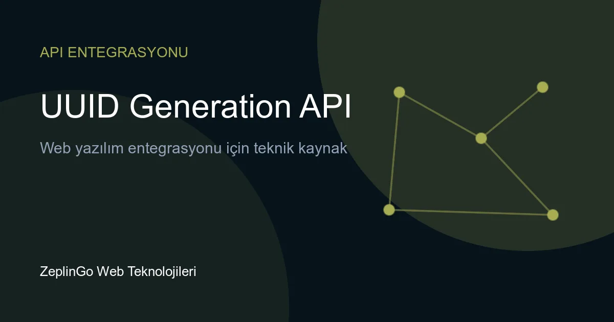 UUID Generation API ile benzersiz kimlik üretimi