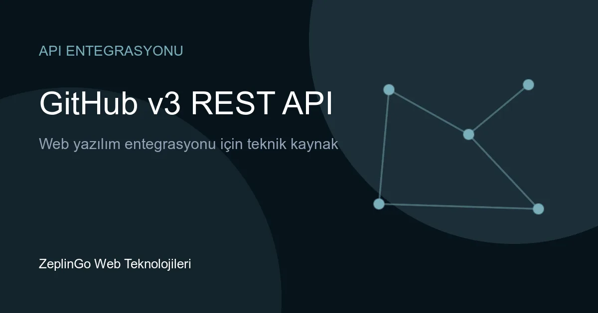 GitHub v3 REST API entegrasyonu ile otomatikleştirilmiş geliştirme iş akışı