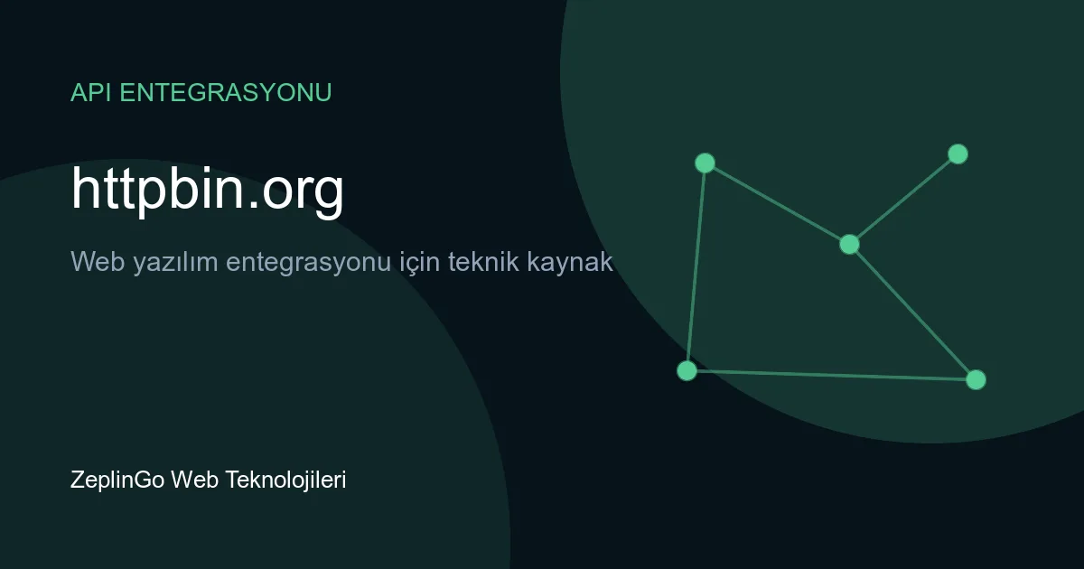 httpbin.org API test servisi