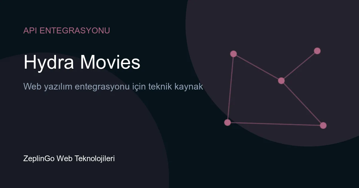 Hydra Movies API ile film verilerine erişim
