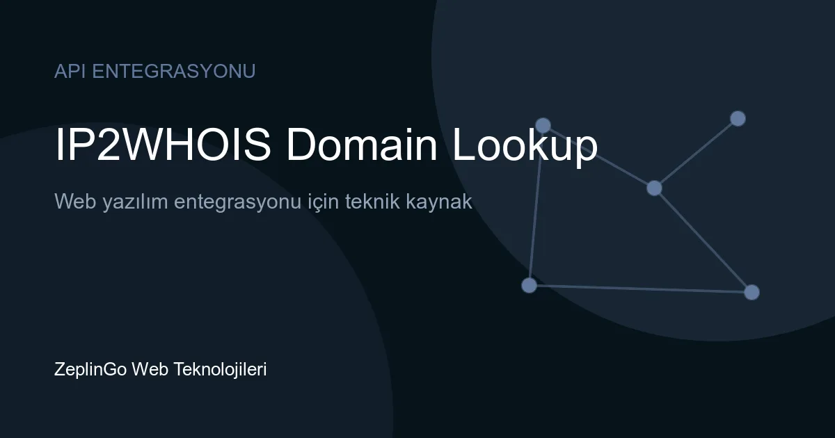 IP2WHOIS Domain Lookup API ile alan adı WHOIS sorgulama