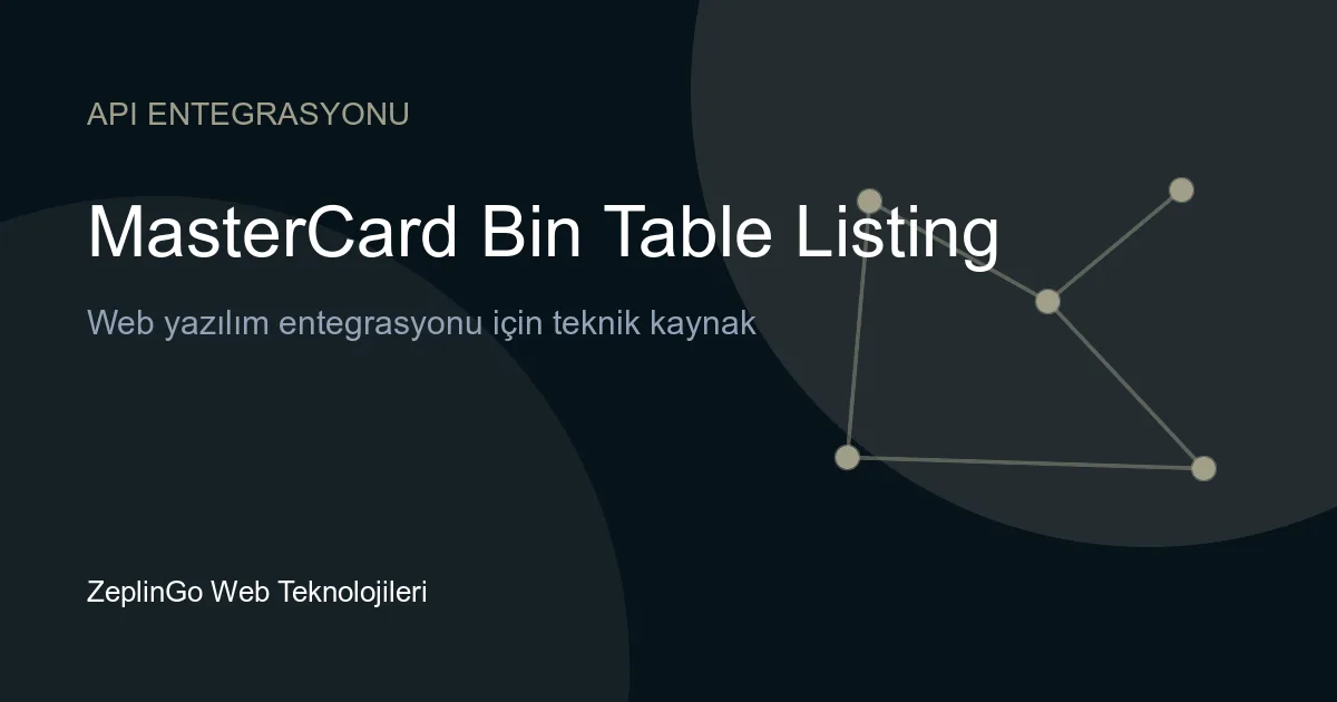 MasterCard BIN Table Listing API entegrasyonu