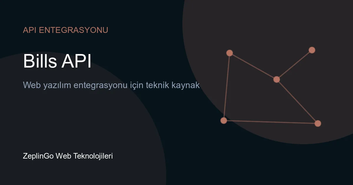 Bills API ile parlamento verilerine erişim
