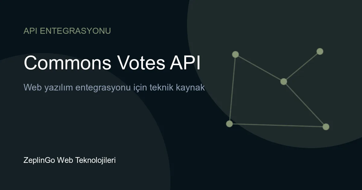 Commons Votes API ile Avam Kamarası oylama verilerinin sorgulanması