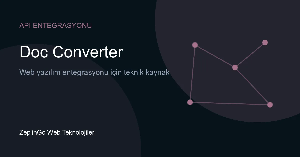 Doc Converter API ile belge dönüştürme işlemi