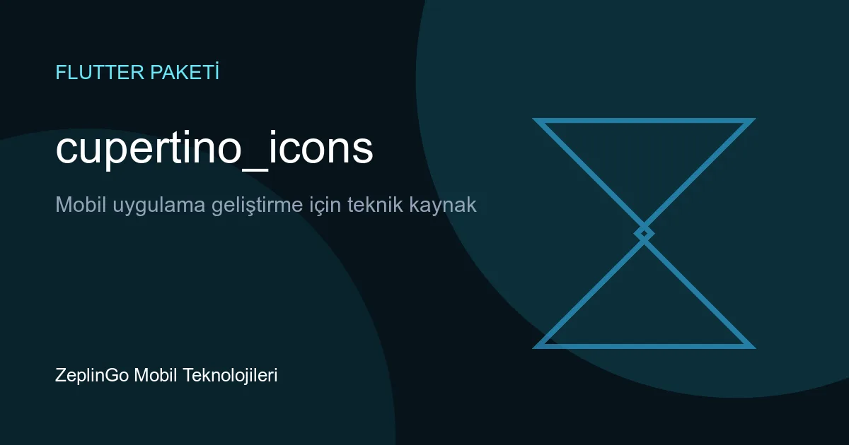 cupertino_icons Flutter paketi ikon örnekleri
