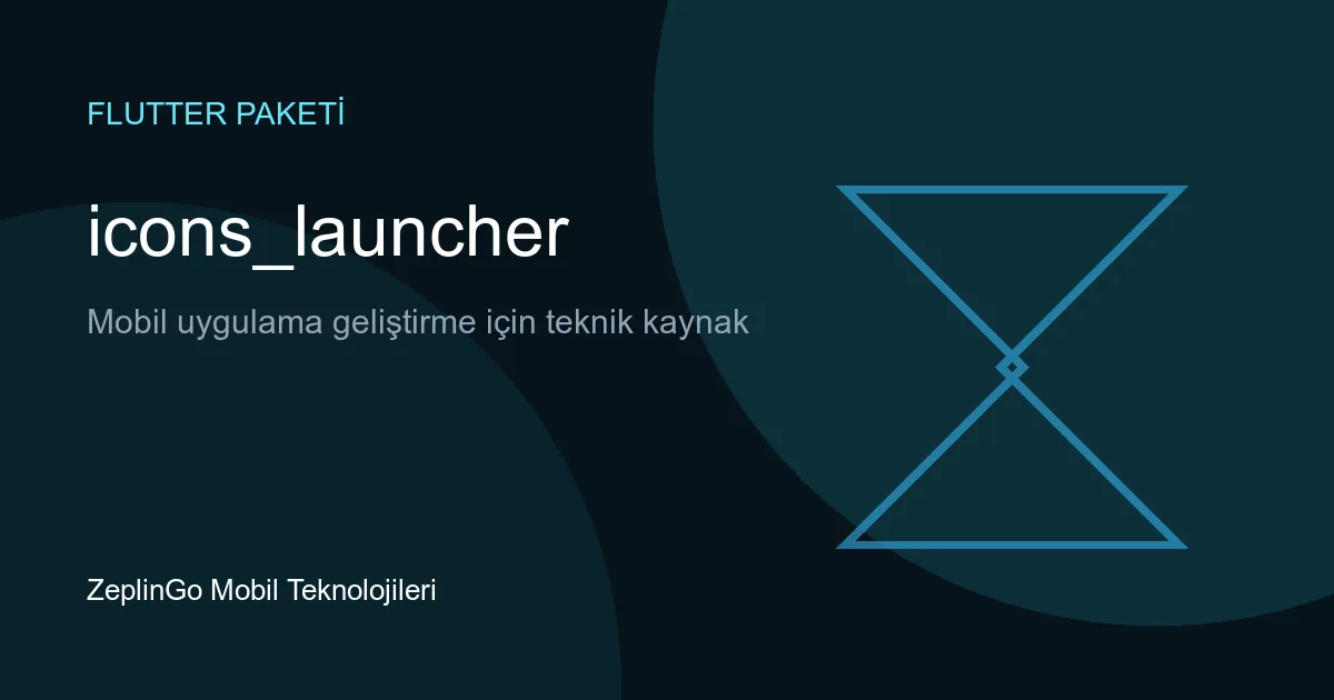 icons_launcher Flutter paketi ile uygulama ikonu güncelleme
