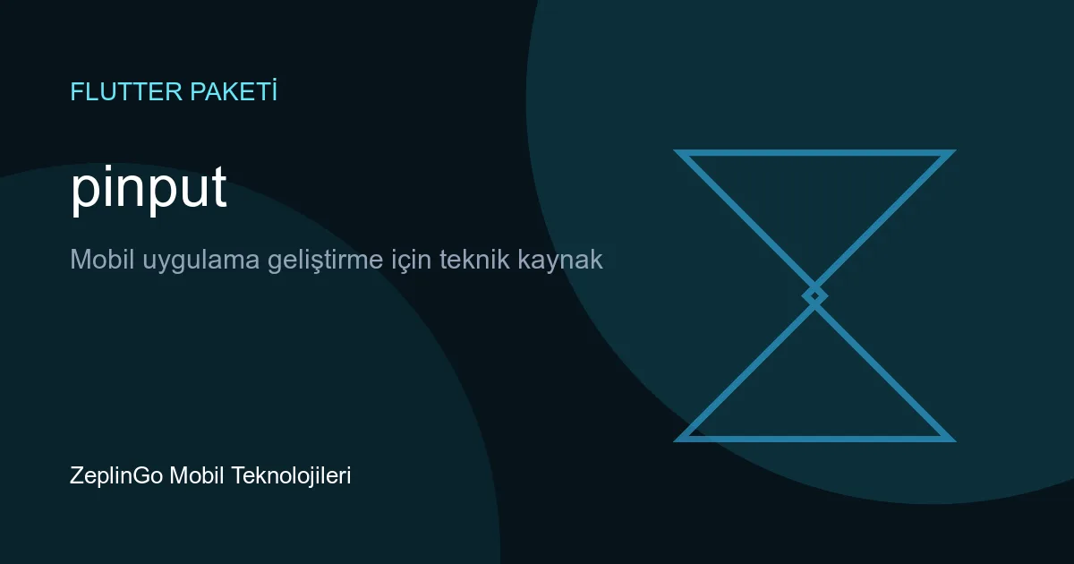 pinput Flutter paketi ile OTP ve PIN giriş ekranı örneği