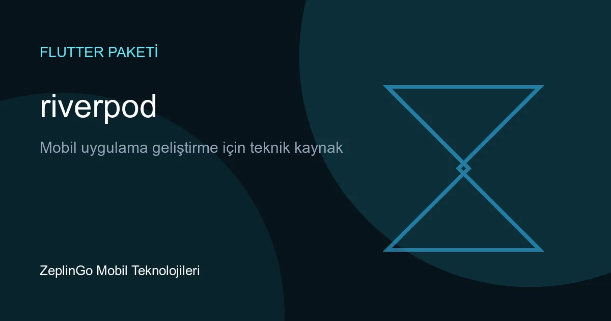 Riverpod Flutter paketi logosu ve açıklaması