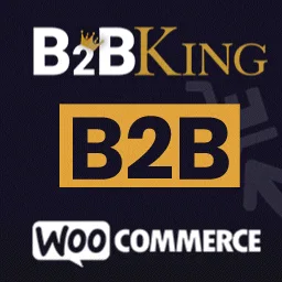 B2BKing WooCommerce B2B ve Toptan Satış Eklentisi