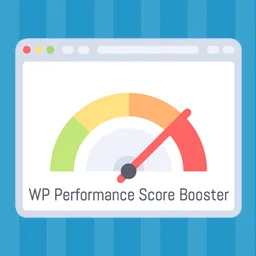WP Performance Score Booster eklentisi ile WordPress hız optimizasyonu